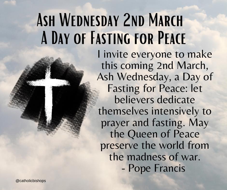 Ash Wednesday 2nd March 2022 A Day of Fasting for Peace The Diocese